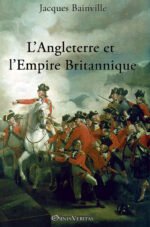 L'Angleterre et l'Empire Britannique