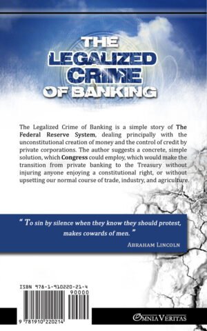 The Legalized Crime of Banking