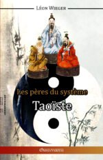 Les pères du système Taoïste