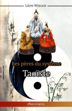 Les pères du système Taoïste