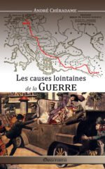 Les causes lointaines de la Guerre