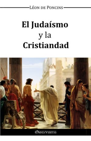 El Judaísmo y la Cristiandad