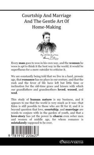 Courtship and Marriage and the gentle art of home-making