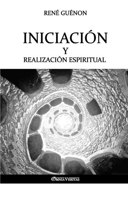 Iniciación y Realización Espiritual