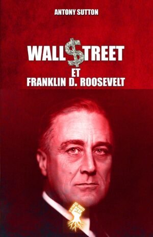 Wall Street et Franklin D. Roosevelt