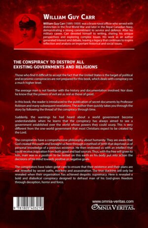The Conspiracy To Destroy All Existing Governments and Religions
