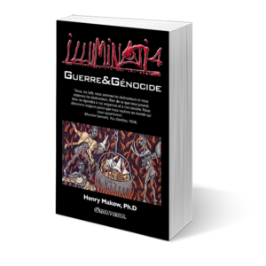 Illuminati 4 - Guerre et génocide