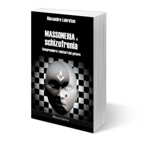 Massoneria e schizofrenia