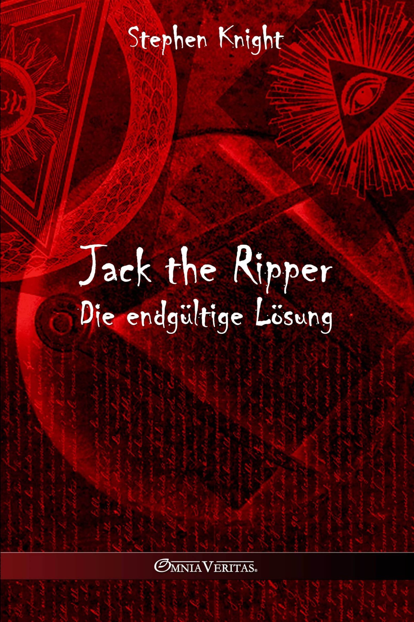Jack the Ripper: Die endgültige Lösung