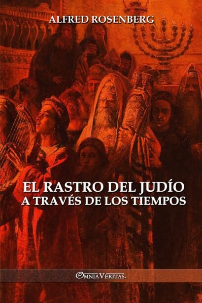El rastro del judío a través de los tiempos