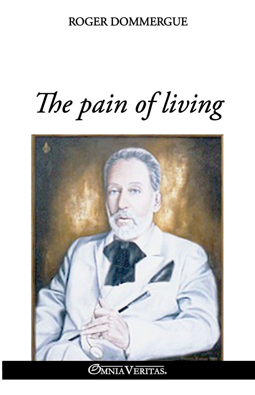 The pain of living