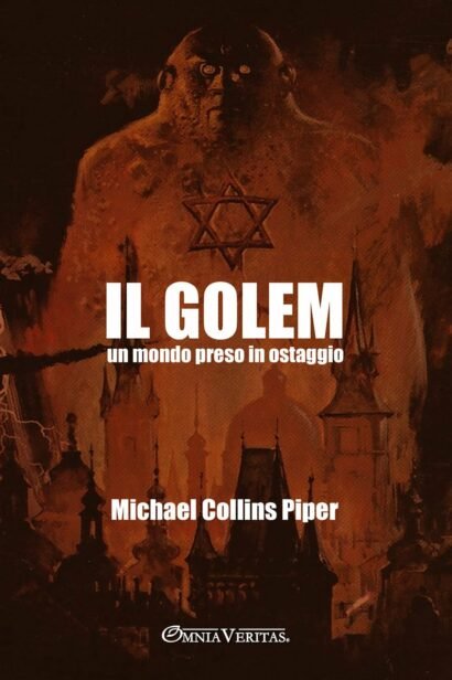 Il Golem - un mondo preso in ostaggio