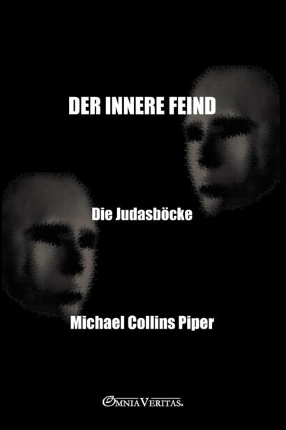 Der innere Feind - Die Judasböcke