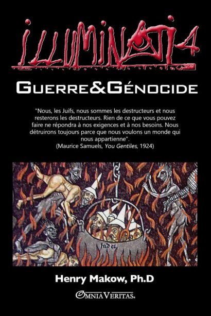 Illuminati 4 - Guerre et génocide