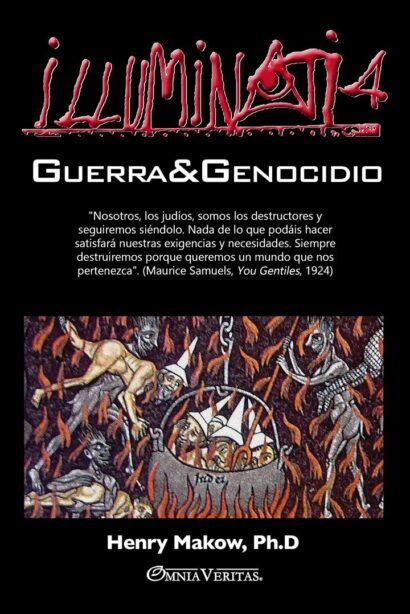 Illuminati 4 - Guerra y genocidio