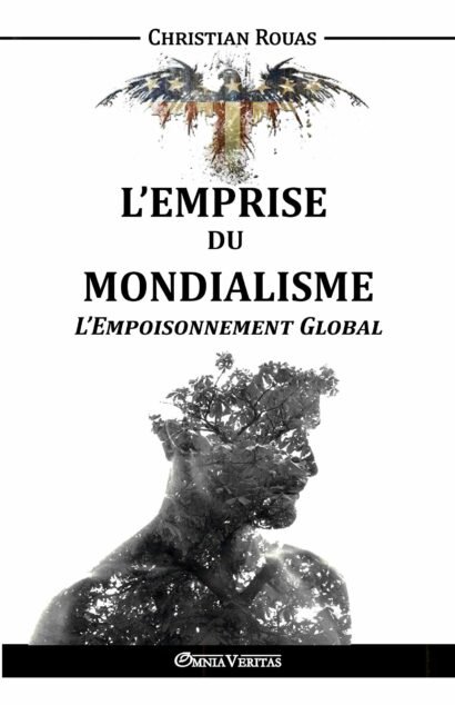 L'Emprise du Mondialisme V