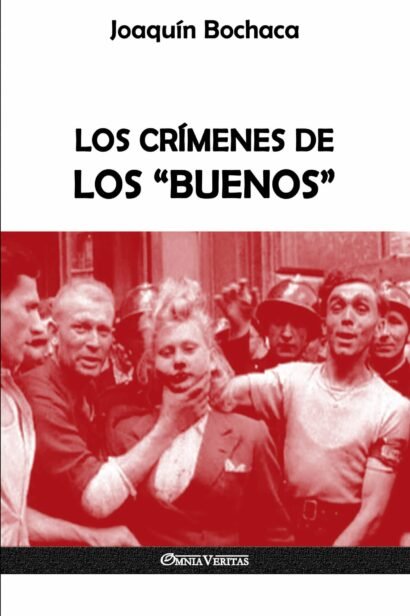 Los crímenes de los "buenos"