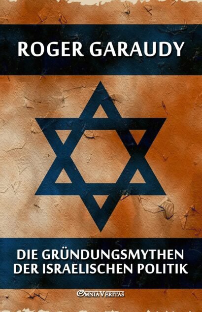 Die Gründungsmythen der israelischen Politik