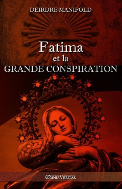 Fatima et la grande conspiration
