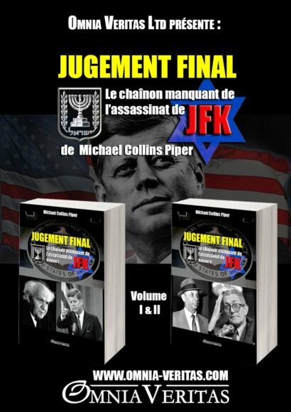 Jugement Final - Le chaînon manquant de l'assassinat de JFK - 2 volumes