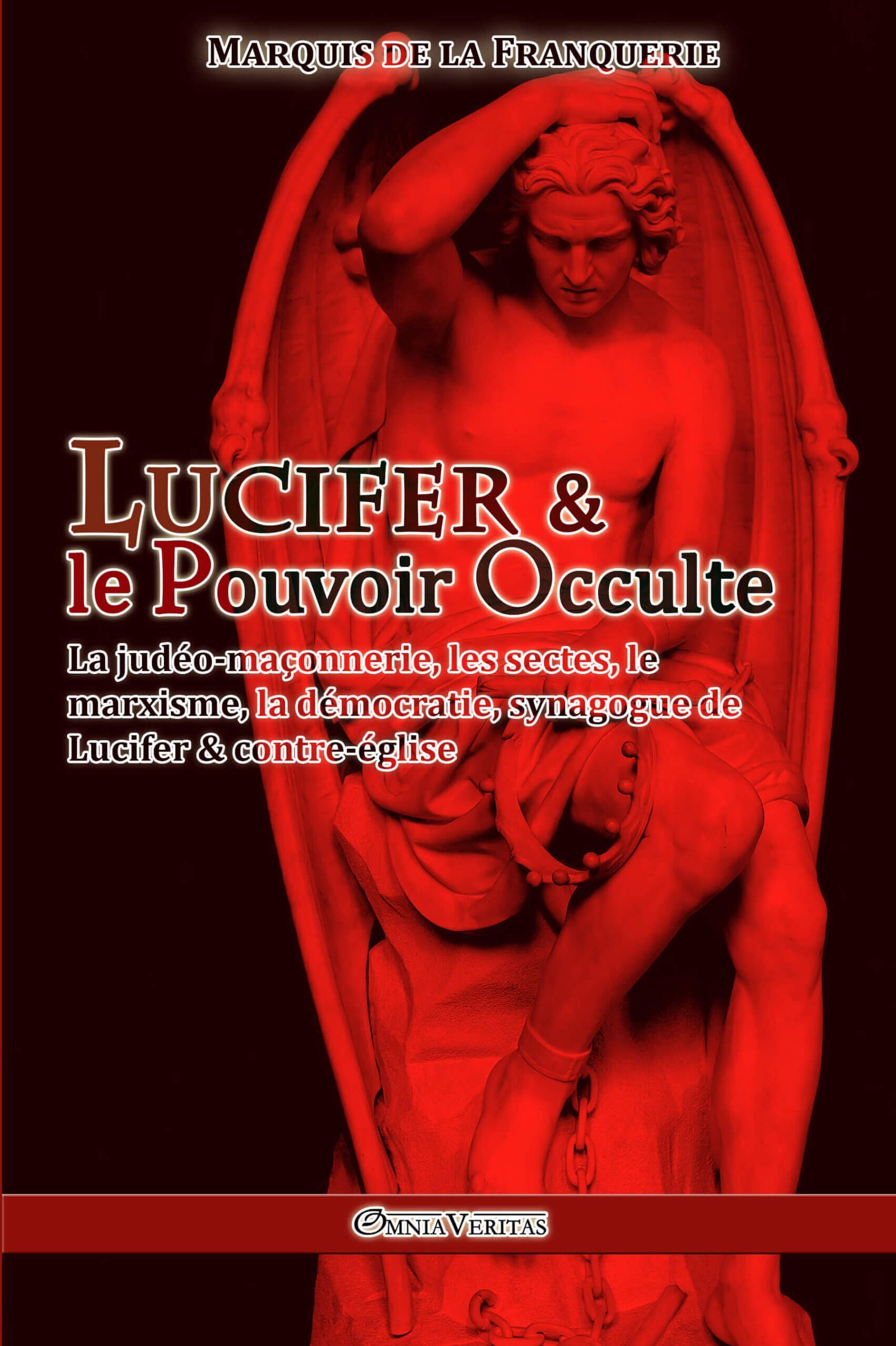 Lucifer & le Pouvoir Occulte