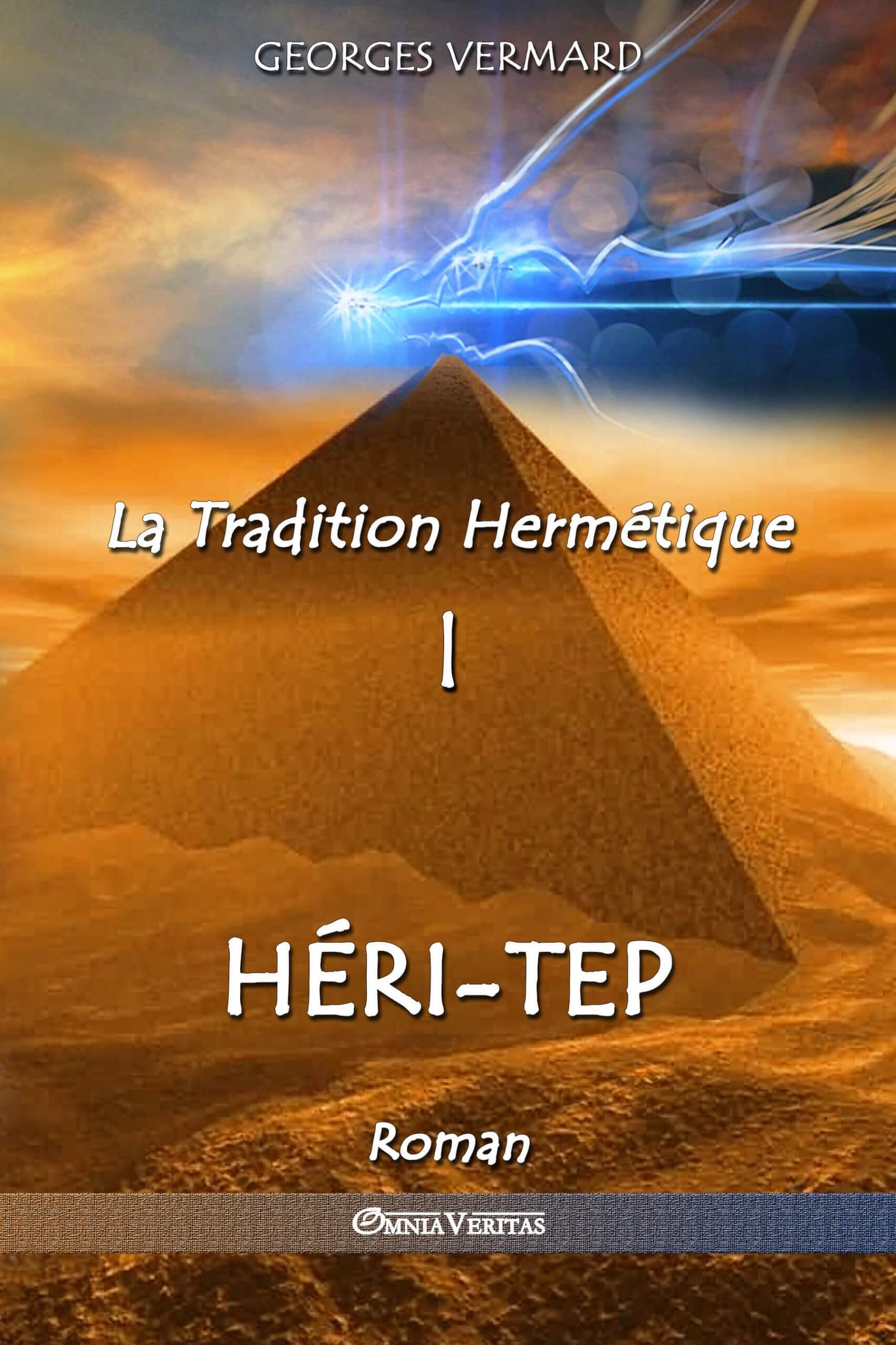La Tradition Hermétique I: Héri-tep