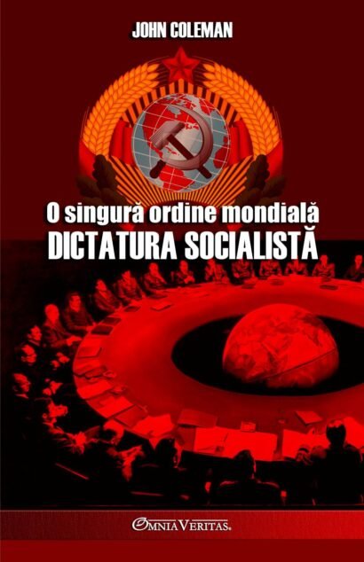 O singură ordine mondială Dictatura socialistă