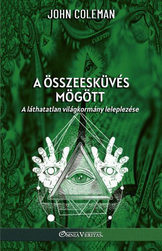 A összeesküvés mögött