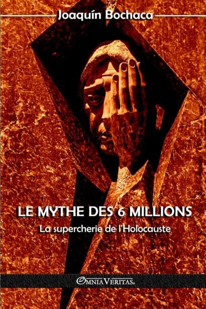 Le mythe des 6 millions