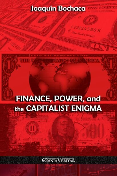 Finance, Power, and the Capitalist Enigma