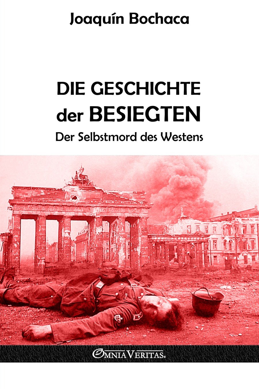 Die Geschichte der Besiegten