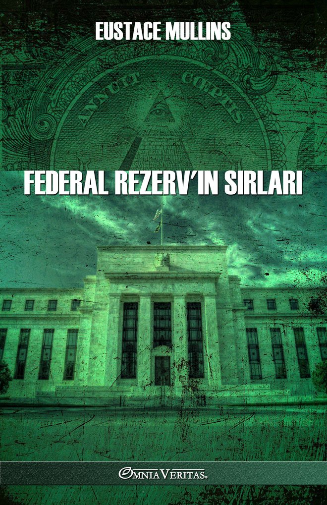 Federal Rezerv'in Sırları