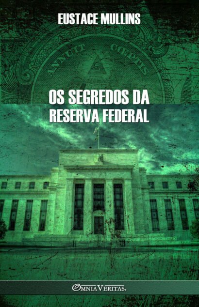 Os segredos da Reserva Federal